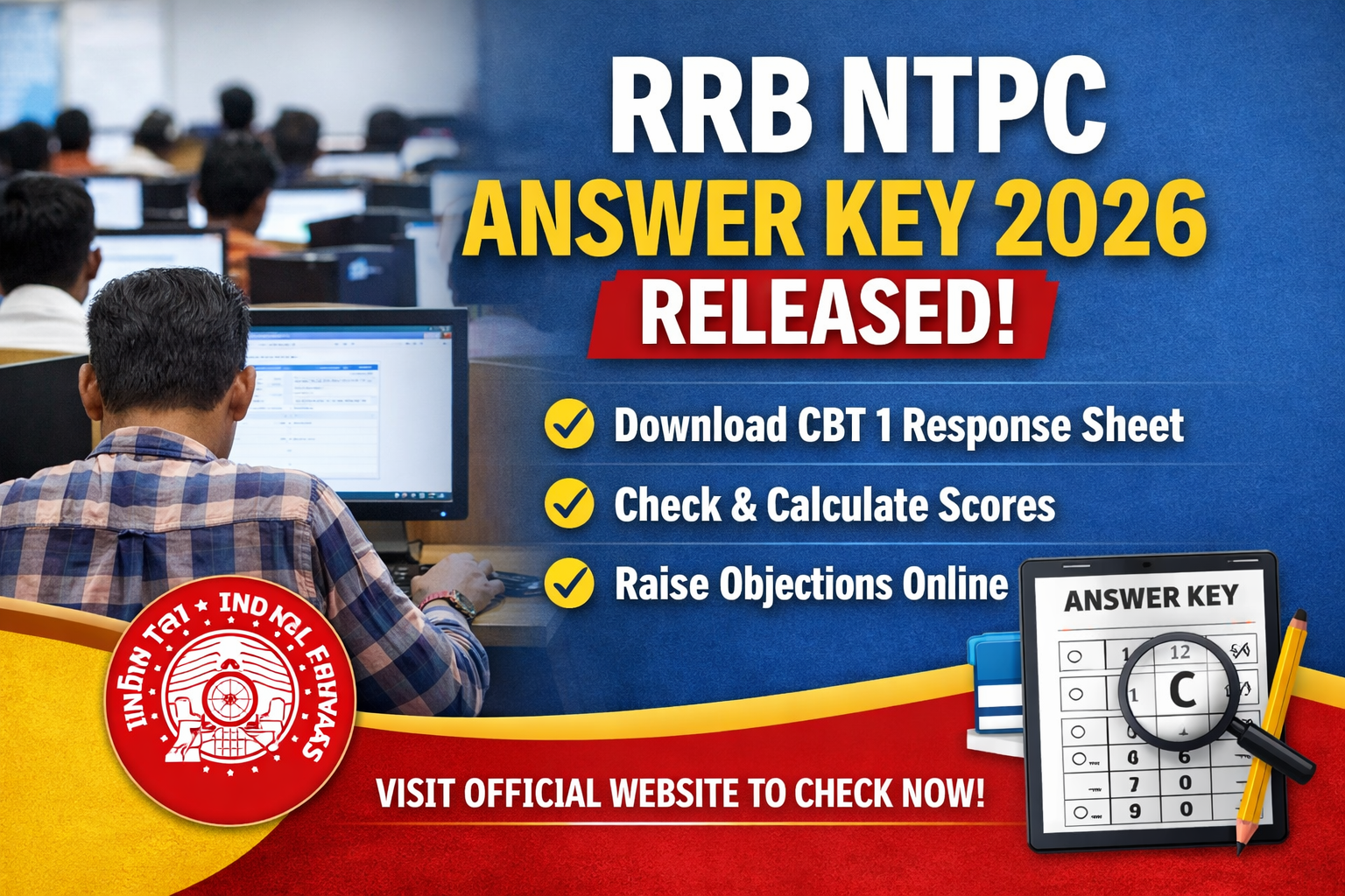 RRB NTPC Graduate Level CBT-I Answer Key 2026