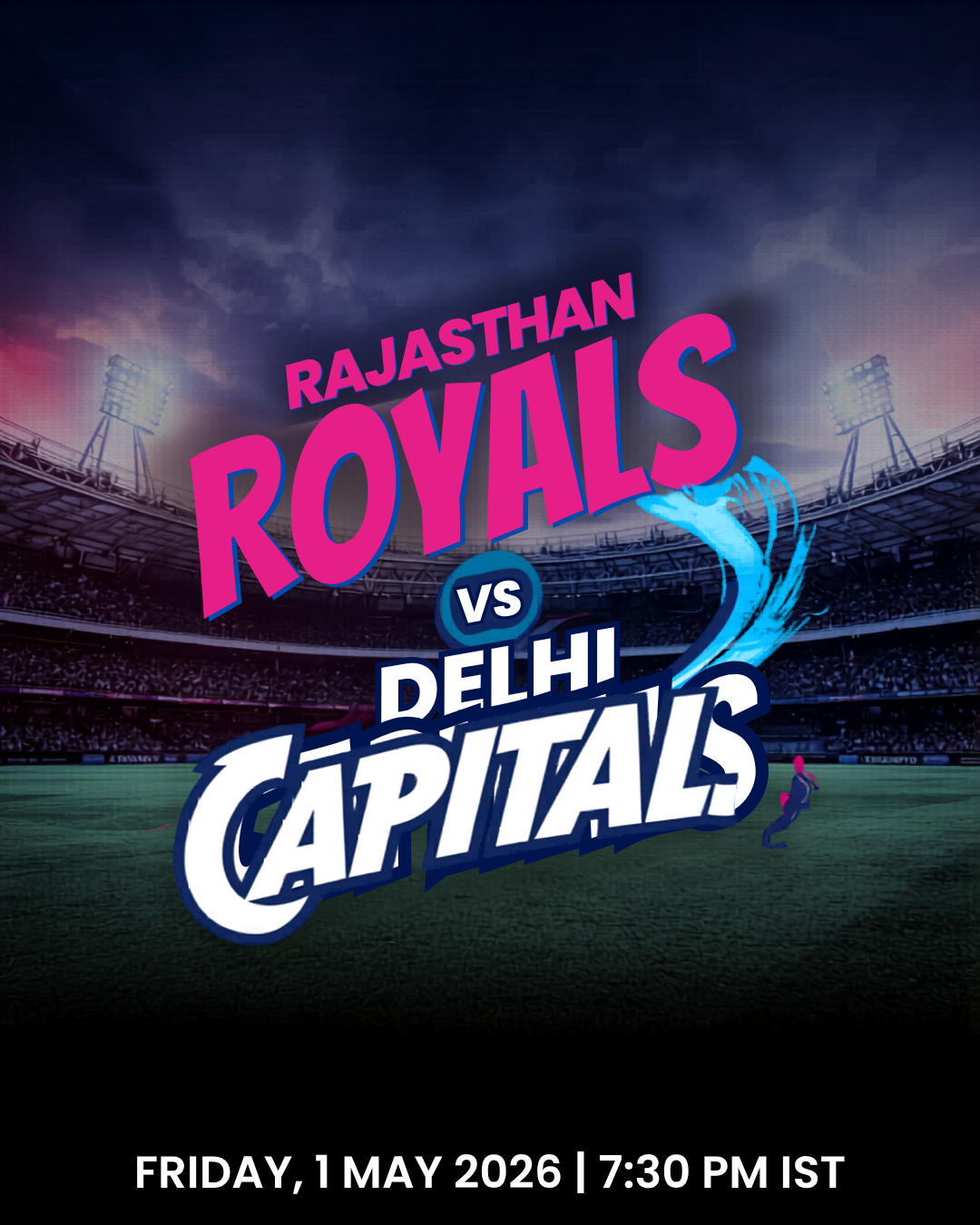 RR vs DC IPL 2026 Today: Rajasthan Royals Face Delhi Capitals at 7:30 PM
